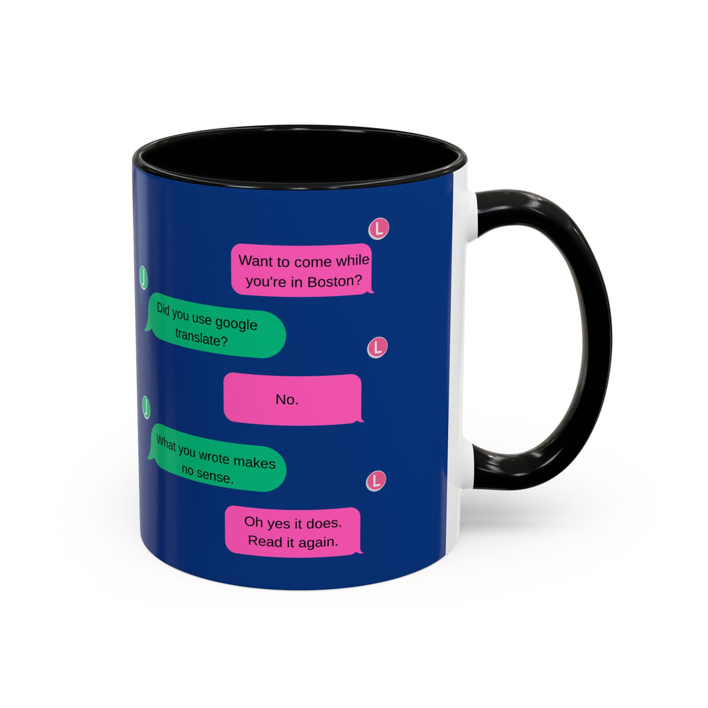 TV Show Inspired Text Message Mug Fandom Coffee Mug Accent Ceramic Cup Gift for Him Gift for Her Funny Dialogue Mug