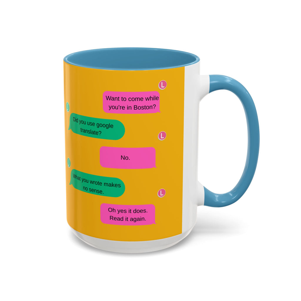 TV Show Inspired Text Message Mug Fandom Coffee Mug Accent Ceramic Cup Gift for Him Gift for Her Funny Dialogue Mug